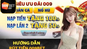 rút tiền 0009Bet